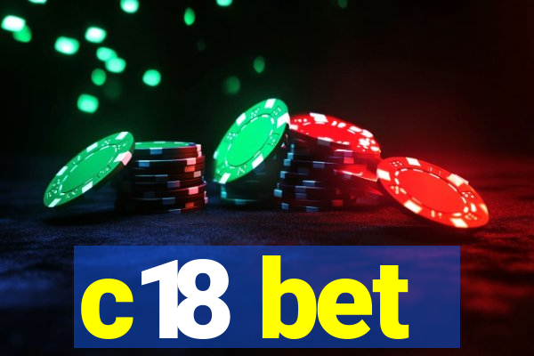 c18 bet